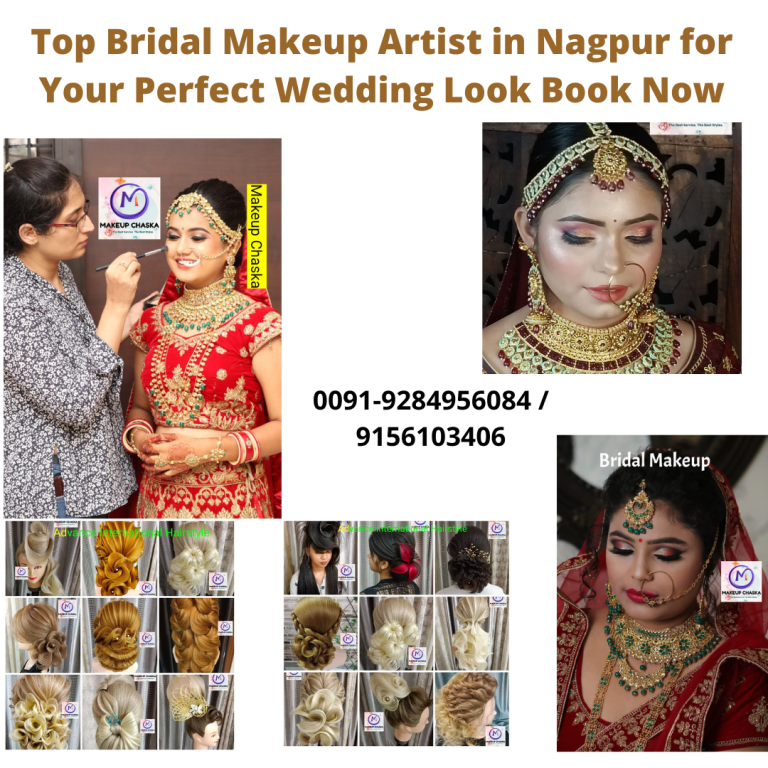 Top Bridal Makeup Artist in Nagpur for Your Perfect Wedding Look Book Now